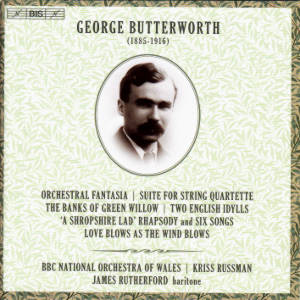 George Butterworth / BIS George Butterworth / BIS