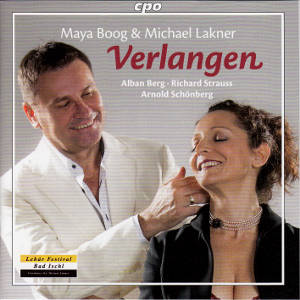 Verlangen, Lieder von Berg, Strauss & Schönberg / cpo Verlangen, Lieder von Berg, Strauss & Schönberg / cpo