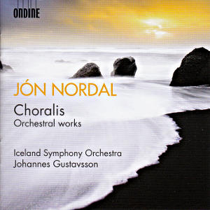 Jón Nordal, Choralis - Orchestral Works / Ondine