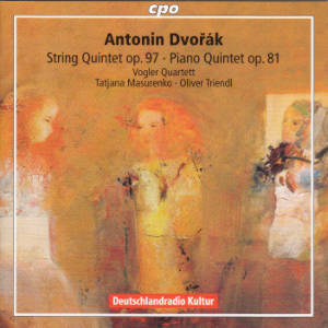 Antonín Dvořák, String Quintet op. 97 • Piano Quintet op. 81 / cpo