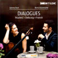 Dialogues, Poulenc • Debussy • Franck / SWRmusic Dialogues, Poulenc • Debussy • Franck / SWRmusic