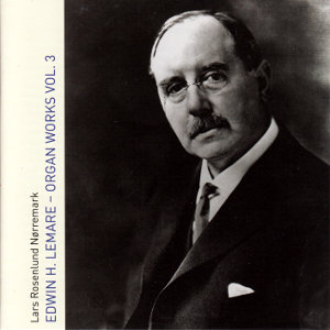 Edwin H. Lemare, Organ Works Vol. 3 / CDKlassisk-DK