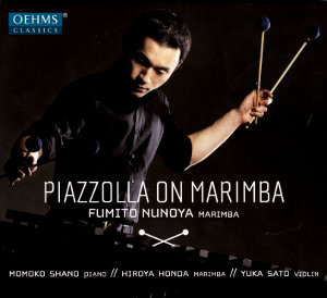 Piazzolla on Marimba / OehmsClassics