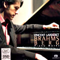 Vincent Larderet, Brahms • Berg / Ars Produktion Vincent Larderet, Brahms • Berg / Ars Produktion