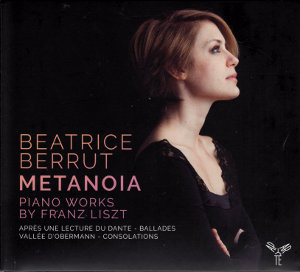 Metanoia, Béatrice Berrut - Piano Works by Franz Liszt / Aparte