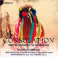 Consolation, Forgotten Treasures Of The Ukrainian Soul / BIS Consolation, Forgotten Treasures Of The Ukrainian Soul / BIS
