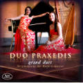 Duo Praxedis, grand duet / Ars Produktion Duo Praxedis, grand duet / Ars Produktion