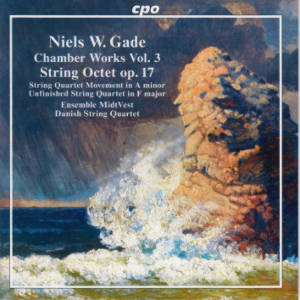Niels W. Gade, Chamber Works Vol. 3 / cpo
