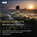 Tõnu Kõrvits, Moorland Elegies / Ondine Tõnu Kõrvits, Moorland Elegies / Ondine