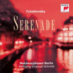 Serenade, Peter Tchaikovsky / Sony Classical
