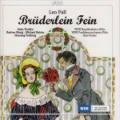 Leo Fall, Brüderlein fein / cpo Leo Fall, Brüderlein fein / cpo