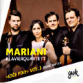 Idée Fixe Vol. 1, Mariani Klavierquartett / GWK Records Idée Fixe Vol. 1, Mariani Klavierquartett / GWK Records