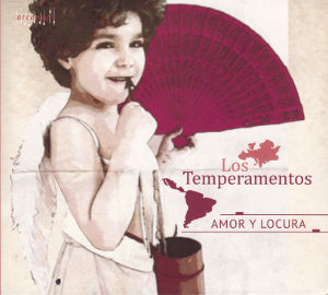 Los Temperamentos, Amor Y Locura / arcantus Los Temperamentos, Amor Y Locura / arcantus