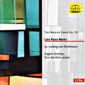 Ludwig van Beethoven, Late Piano Works / Tacet Ludwig van Beethoven, Late Piano Works / Tacet