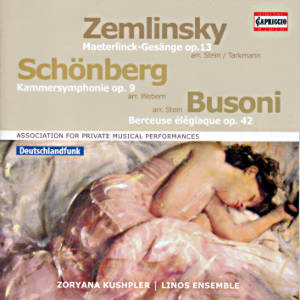 Zemlinsky • Schönberg • Busoni / Capriccio