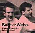 Bach & Weiss, Johannes Pramsohler • Jadran Duncumb / Audax Records Bach & Weiss, Johannes Pramsohler • Jadran Duncumb / Audax Records