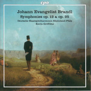 Johann Evangelist Brandl, Symphonies op. 12 & op. 25 / cpo