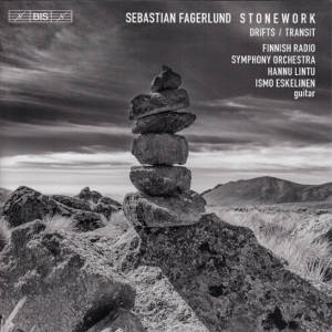 Sebastian Fagerlund, Stone Work / BIS