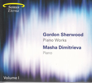 Gordon Sherwood, Piano Works / Sonus Eterna Gordon Sherwood, Piano Works / Sonus Eterna