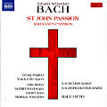 Johann Sebastian Bach, St John Passion / Naxos Johann Sebastian Bach, St John Passion / Naxos
