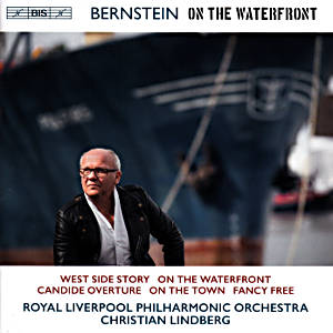 Bernstein, On The Waterfront, Candide, Foto: BIS Bernstein, On The Waterfront, Candide, Foto: BIS