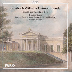 Friedrich Wilhelm Heinrich Benda, Viola Concertos 1-3 / cpo