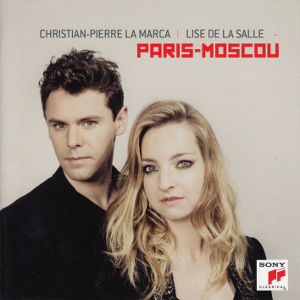 Paris-Moscou, Christian-Pierre La Marca | Lise de la Salle / Sony Classical