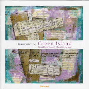Green Island, Geraldine Green Chamber Music / encora Green Island, Geraldine Green Chamber Music / encora