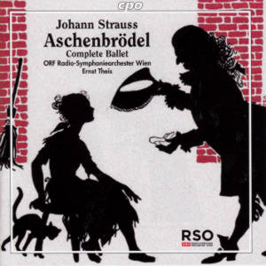 Johann Strauss, Aschenbrödel / cpo Johann Strauss, Aschenbrödel / cpo
