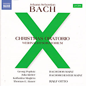 Johann Sebastian Bach, Christmas Oratorio / Naxos Johann Sebastian Bach, Christmas Oratorio / Naxos