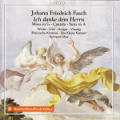 Johann Friedrich Fasch, Sacred Works / cpo Johann Friedrich Fasch, Sacred Works / cpo