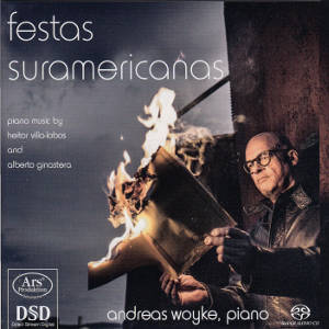 festas suramericanas, piano music by heitor villa lobos and alberto ginastera / Ars Produktion