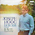 Josef Moog, Debussy • Ravel / Onyx Josef Moog, Debussy • Ravel / Onyx