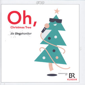 Oh, Christmas Tree, die Singphoniker / cpo Oh, Christmas Tree, die Singphoniker / cpo