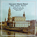 Giovanni Alberto Ristori, Missa • Litaniae • Miserere / cpo Giovanni Alberto Ristori, Missa • Litaniae • Miserere / cpo