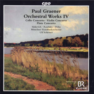 Paul Graener, Orchestral Works IV / cpo Paul Graener, Orchestral Works IV / cpo