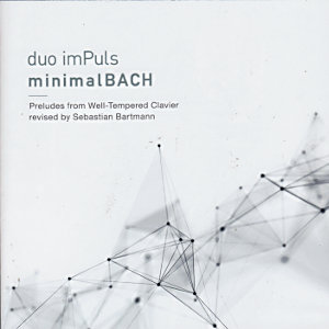 minimalBACH, duo imPuls / Challenge Records