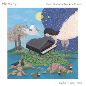 Harmony, Piano Works by Frédéric Chopin / Hey!blau Harmony, Piano Works by Frédéric Chopin / Hey!blau