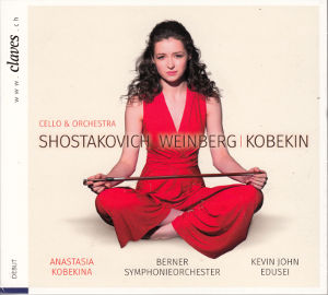 Shostakovich | Weinberg | Kobekin, Cello & Orchestra / Claves