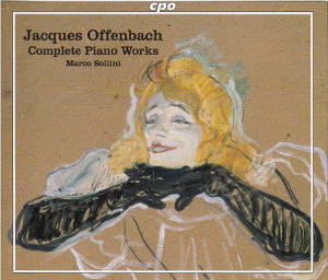 Jacques Offenbach, Complete Piano Works / cpo