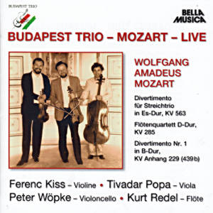 Budapest Trio ‒ Mozart ‒ Live / Bella musica Budapest Trio ‒ Mozart ‒ Live / Bella musica