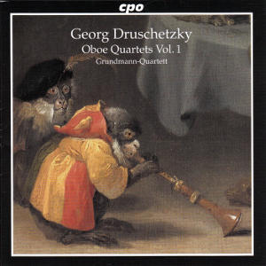 Georg Druschetzky, Oboe Quartets Vol. 1 / cpo