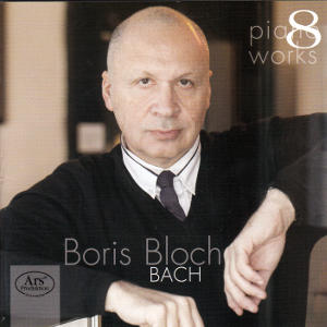Boris Bloch, Bach Piano Works 8 / Ars Produktion Boris Bloch, Bach Piano Works 8 / Ars Produktion