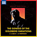 The Genesis of the Goldberg Variations, J.S. Bach - A. Perfenov / Naxos The Genesis of the Goldberg Variations, J.S. Bach - A. Perfenov / Naxos