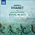 Andrea Vivanet plays Karol Szymanowski, Piano Works / Naxos Andrea Vivanet plays Karol Szymanowski, Piano Works / Naxos
