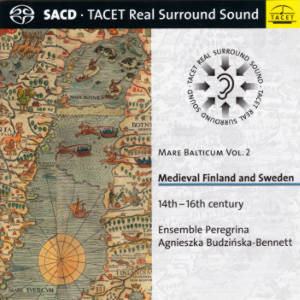 Medieval Finland and Sweden, Mare Balticum Vol. 2 / Tacet