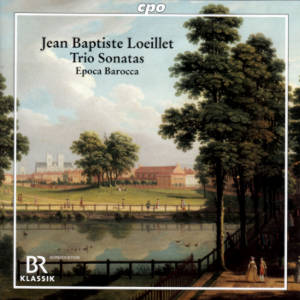 Jean Baptiste Loeillet, Trio Sonatas / cpo