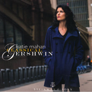 Classical Gershwin, Katie Mahan / K Classic Classical Gershwin, Katie Mahan / K Classic