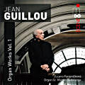 Jean Guillou, Organ Works Vol. 1 / MDG Jean Guillou, Organ Works Vol. 1 / MDG
