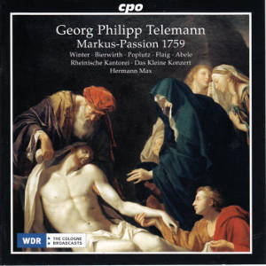 Georg Philipp Telemann, Markus-Passion 1759 Georg Philipp Telemann, Markus-Passion 1759